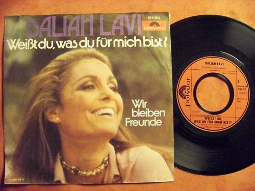 Daliah Lavi – Weißt du, was du für mich bist? / Wir bleiben Freunde