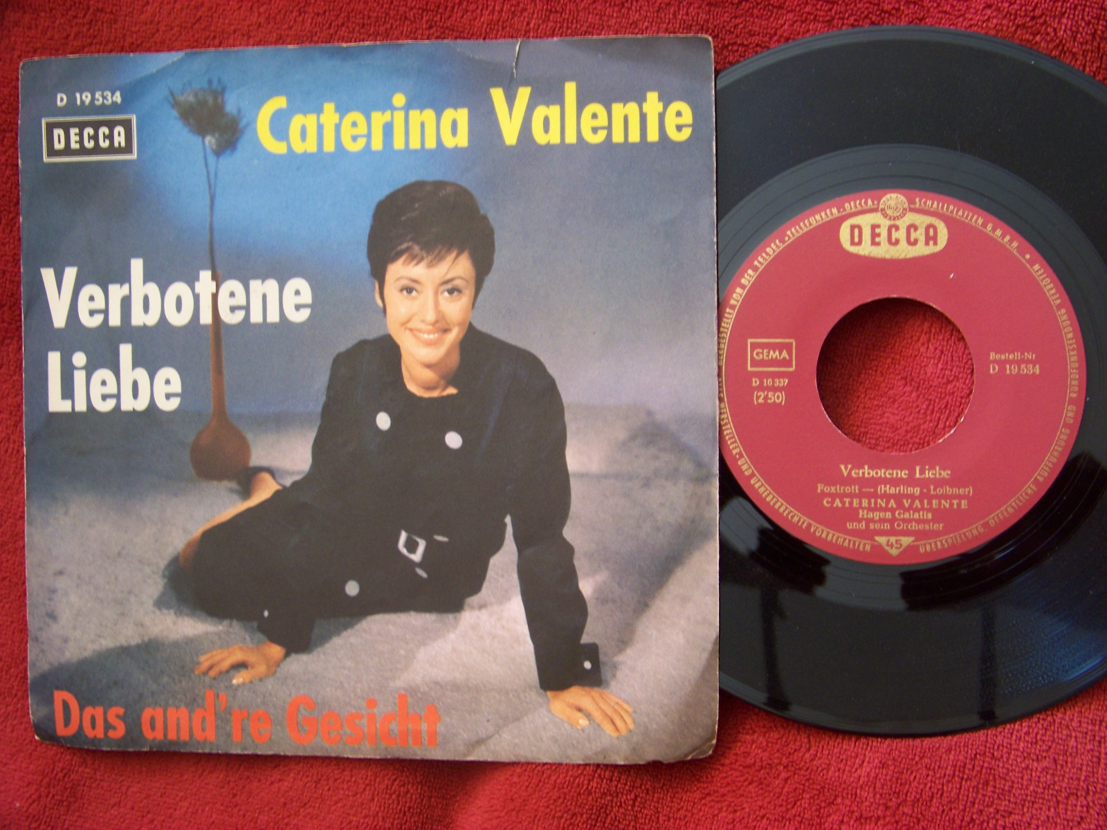 Caterina Valente – Verbotene Liebe / Das and´re Gesicht (Decca, D 19 534)
