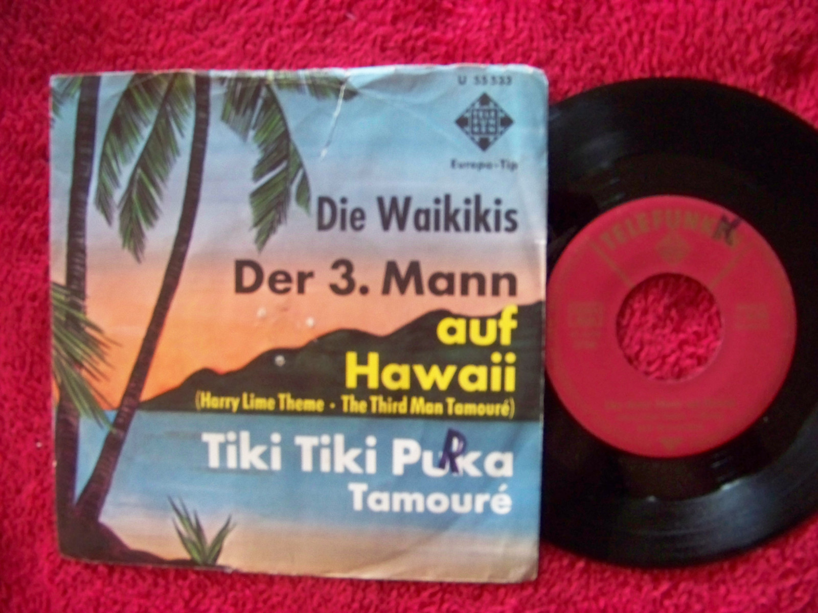 Die Waikikis – Der 3. Mann auf Hawaii / Tiki Tiki Puka Tamoure (Telefunken, U 55 533)