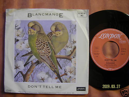 Blancmange – Don´t tell me / Get out of that (7″-Single)