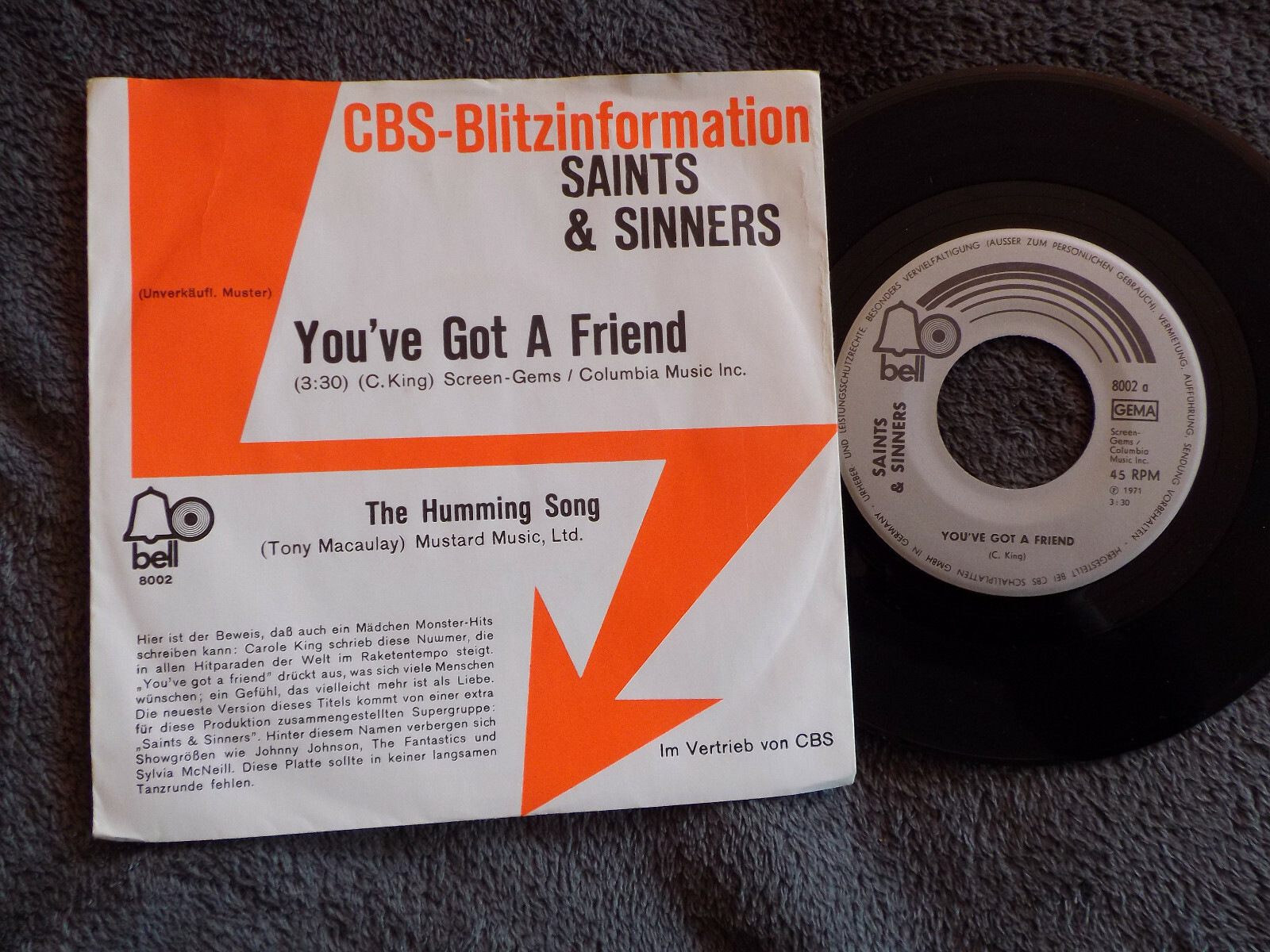 Saints & Sinners – You´ve got a friend / The humming song (Bell Records 8002, Single, 1971)