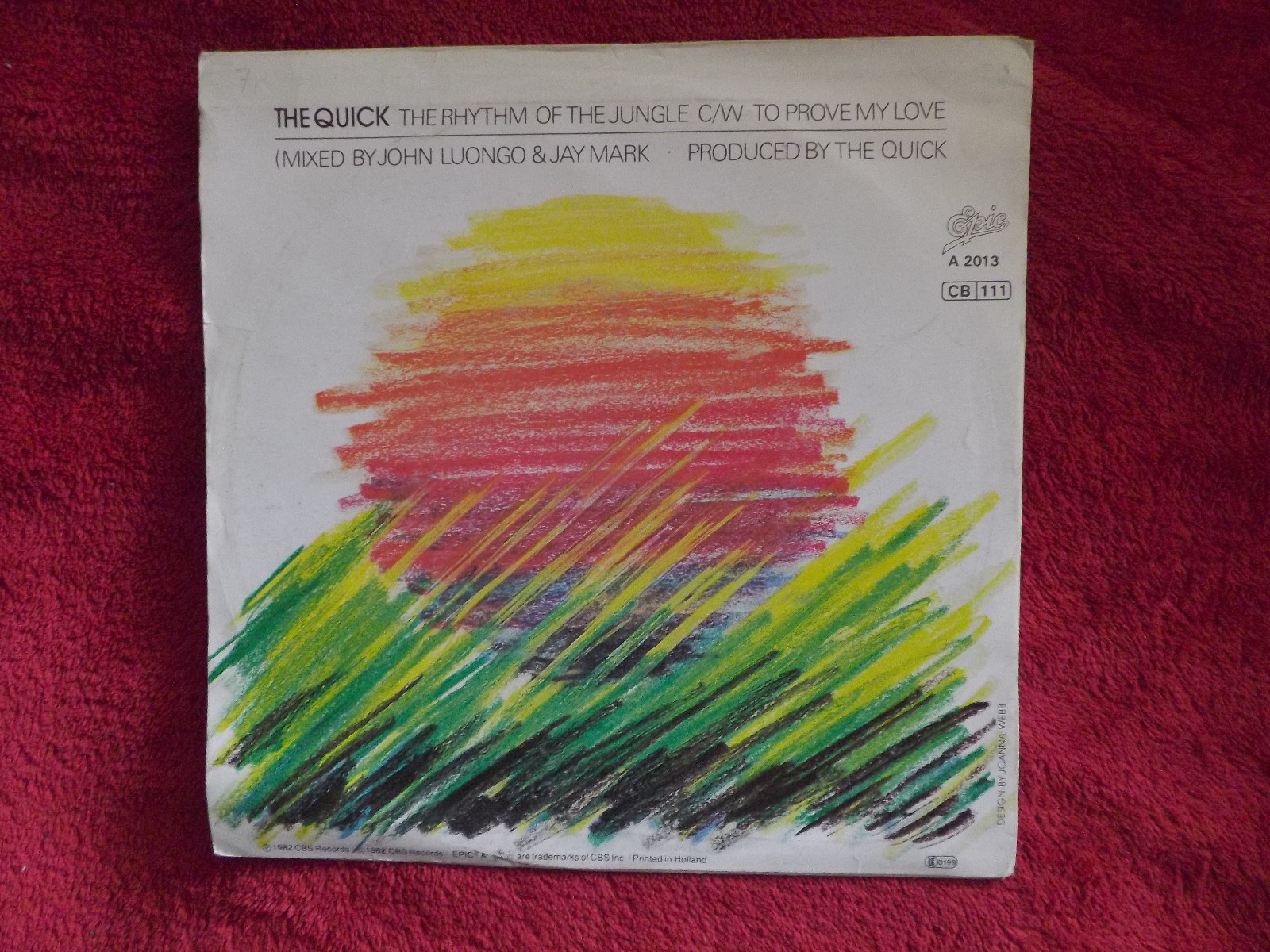 The Quick – The Rhythm of the Jungle / To Prove My Love | Epic Records, Niederlande, 1982, Bild 2