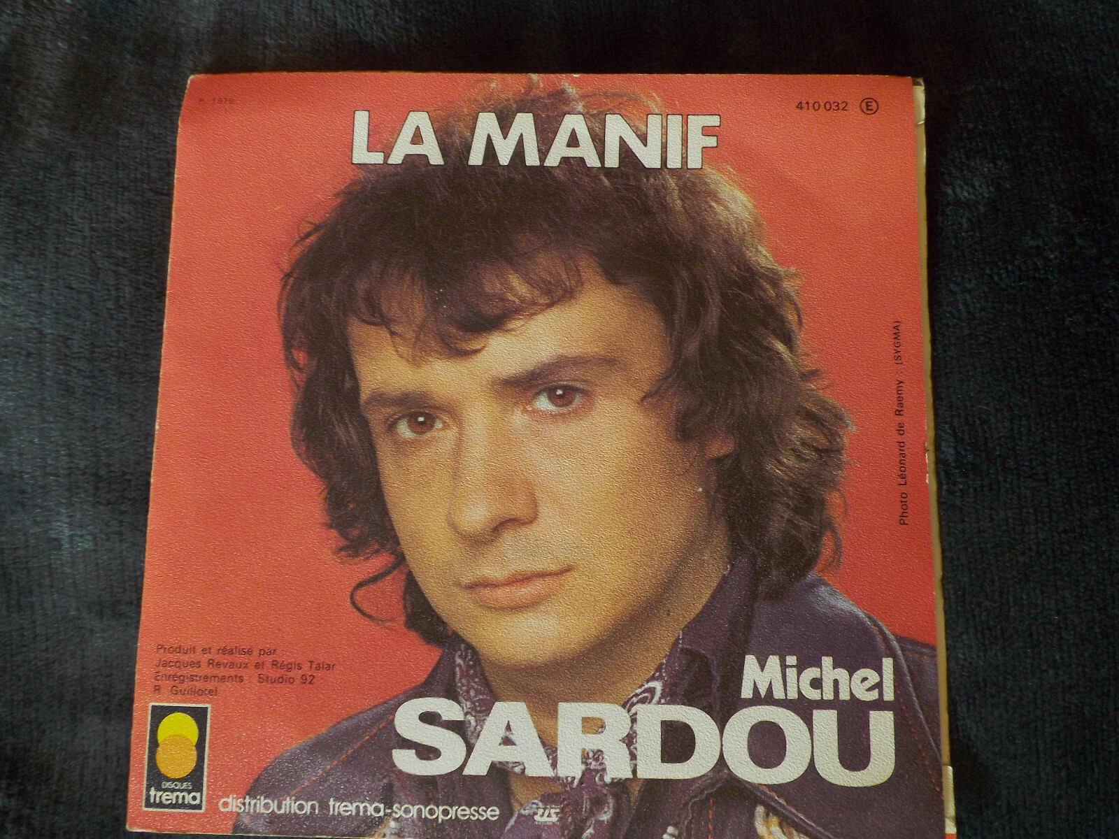 Michel Sardou – Je vais t´aimer / La manif (Trema Records, 410 032), Bild 2