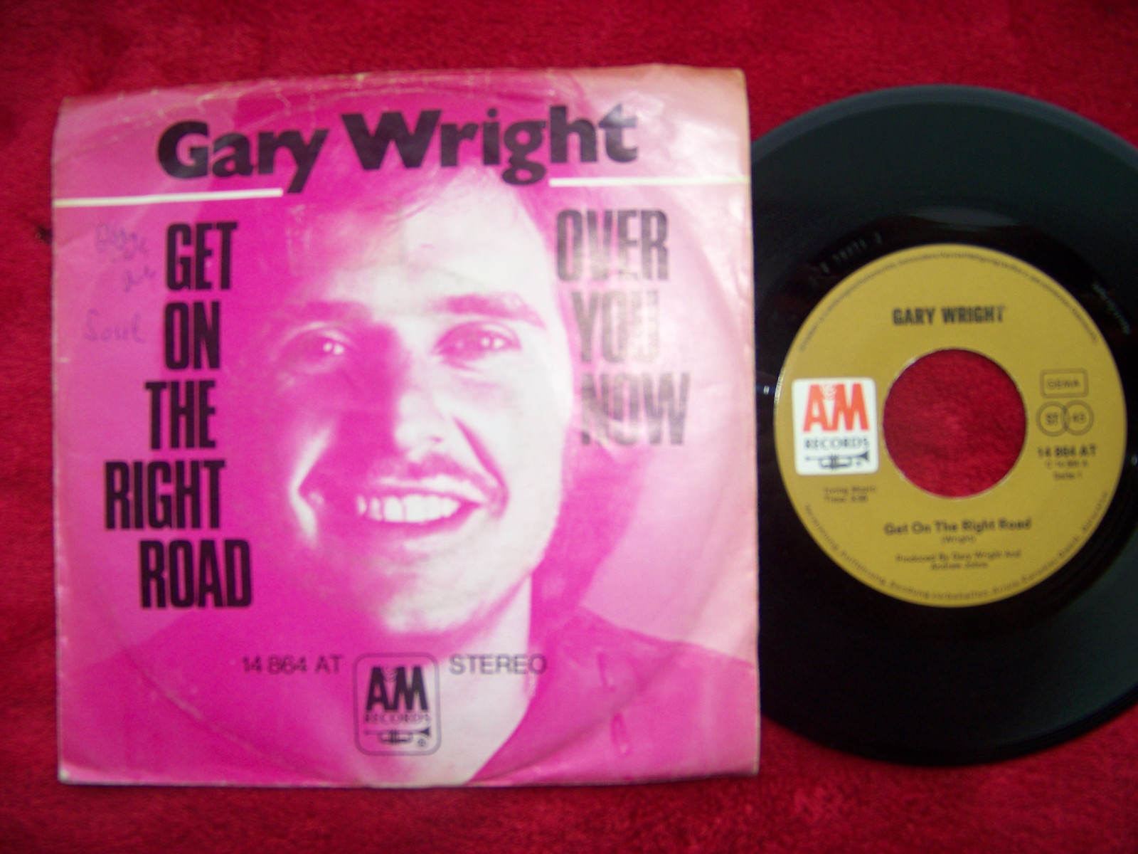 Gary Wright – Get on the right road / Over you now (A & M Records, 45 U/min)