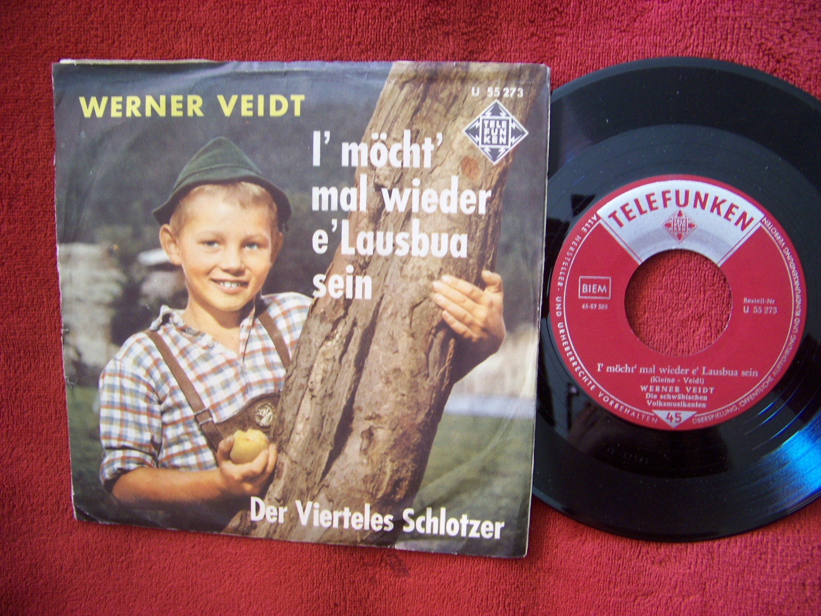 Werner Veidt – I´ möcht´ mal wieder e´Lausbua sein / Das Vierteles Schlotzer (Telefunken, U 55 273)