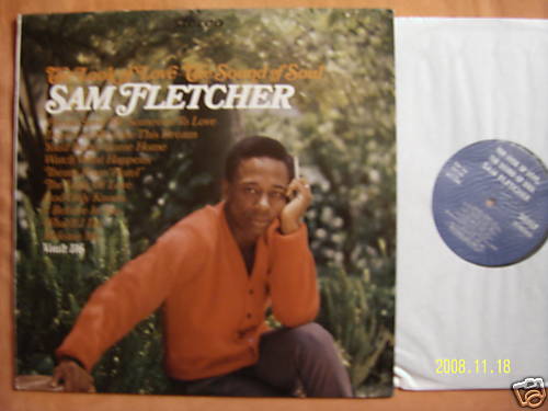 Sam Fletcher – The Look of Love / The Sound of Soul (LP, 1967)