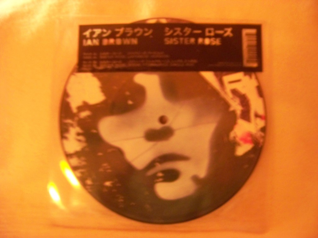 Ian Brown – Sister Rose (Japanese Version) / Sister Rose (Steve Fitzmaurice Single Mix) · Picture Disc 7″