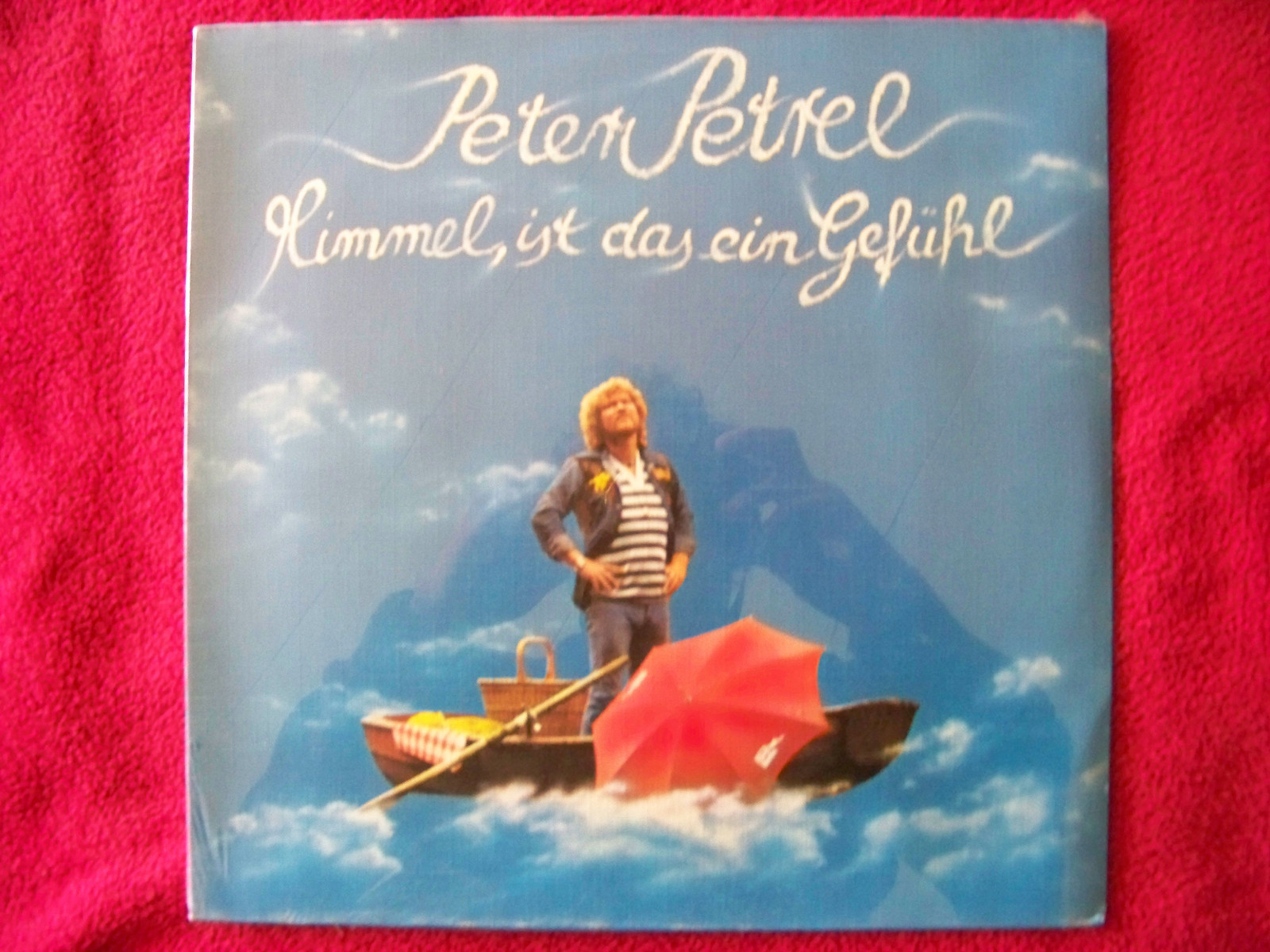 Peter Petrel – Himmel, ist das ein Gefühl (LP, Ariola Records)