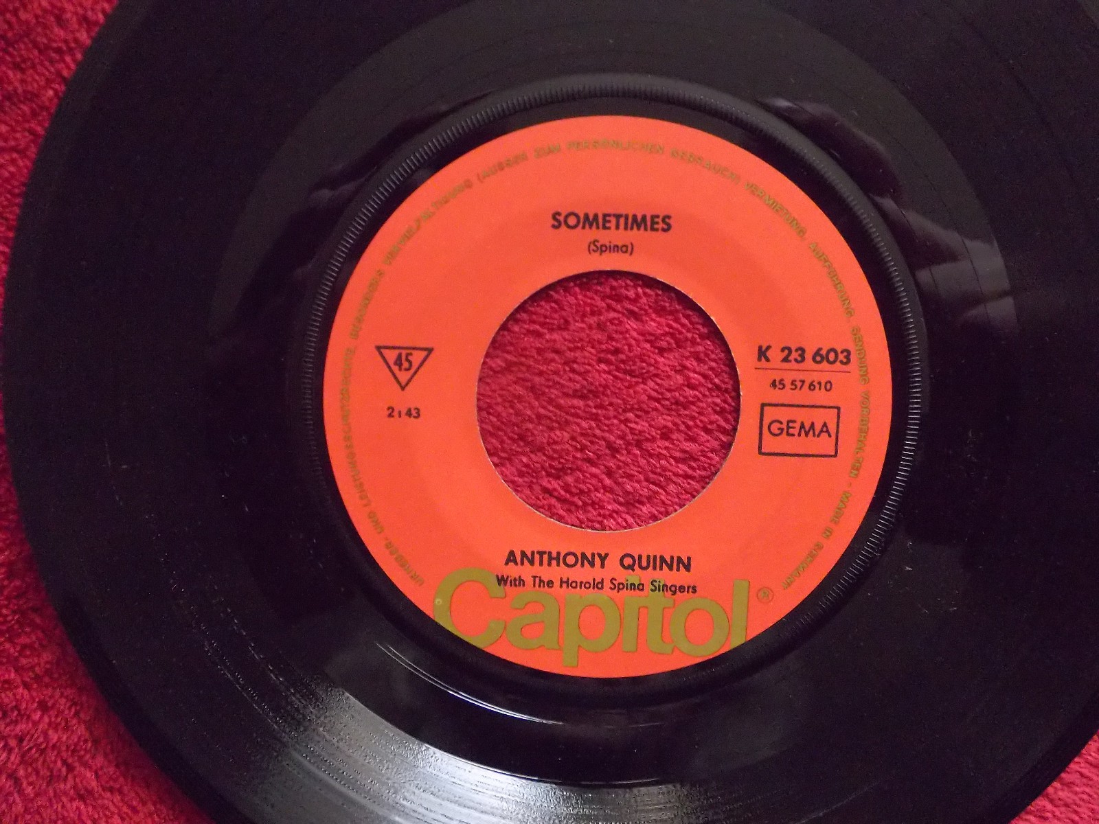 Anthony Quinn – I love you, you love me / Sometimes (Capitol Records, K 23 603)