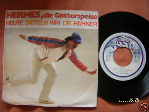 Hermes, die Götterspeise – Heute satteln wir die Hühner / Wach auf! | Aladin Records ALA A 2968