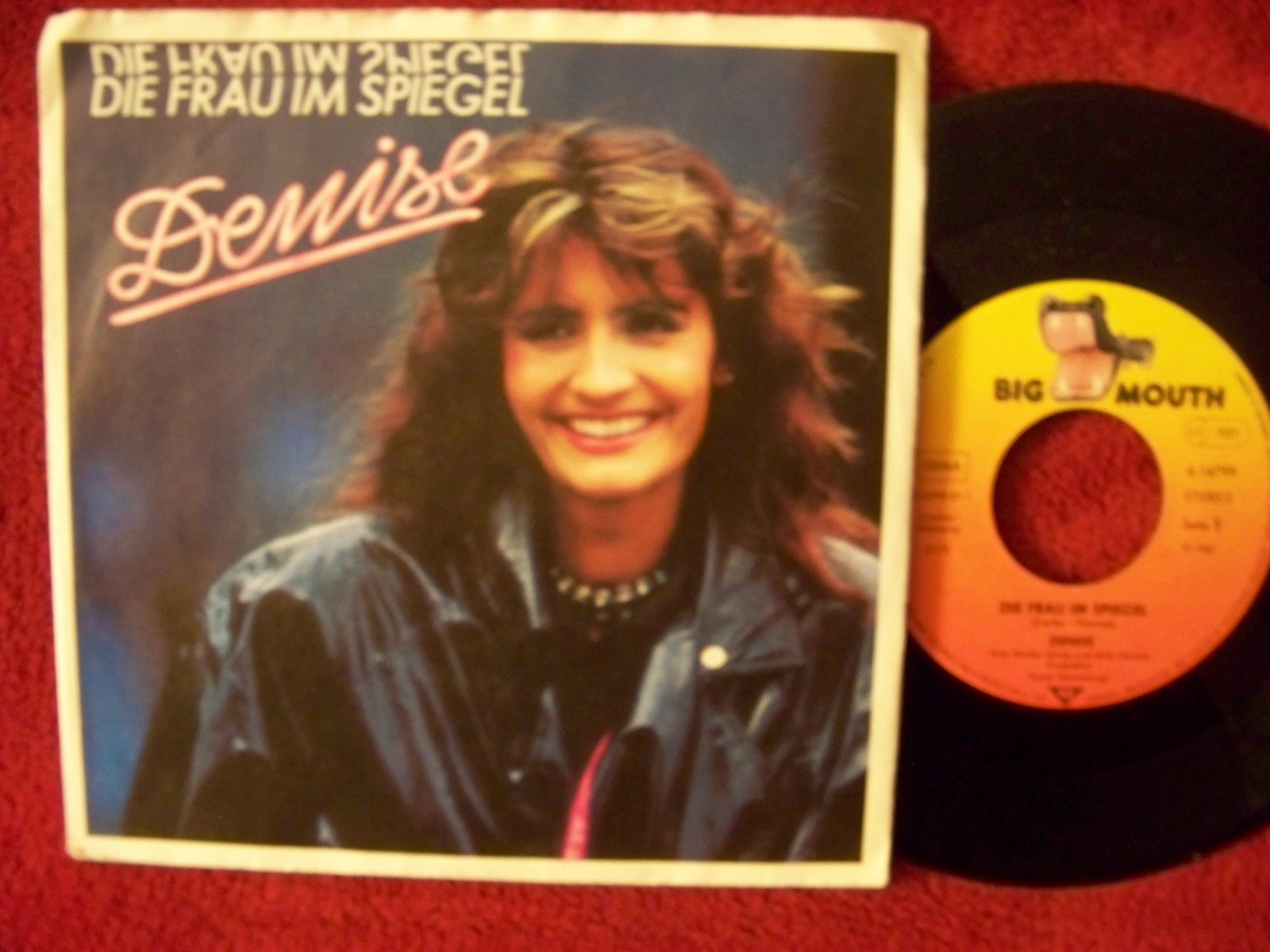 Denise – Die Frau im Spiegel / Same (Instrumentalversion), Big Mouth Records 6.14799 AC, 1987
