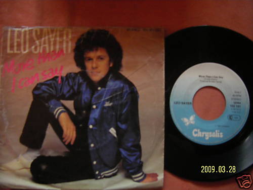 Leo Sayer – More than I can say / Only fooling – Chrysalis Records 102 101