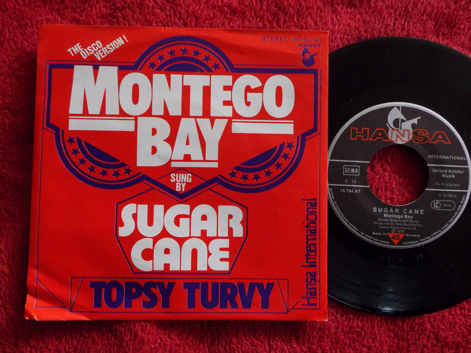 Sugar Cane – Montego Bay / Topsy Turvy | Hansa Records 15 764 AT, Deutschland, 1978