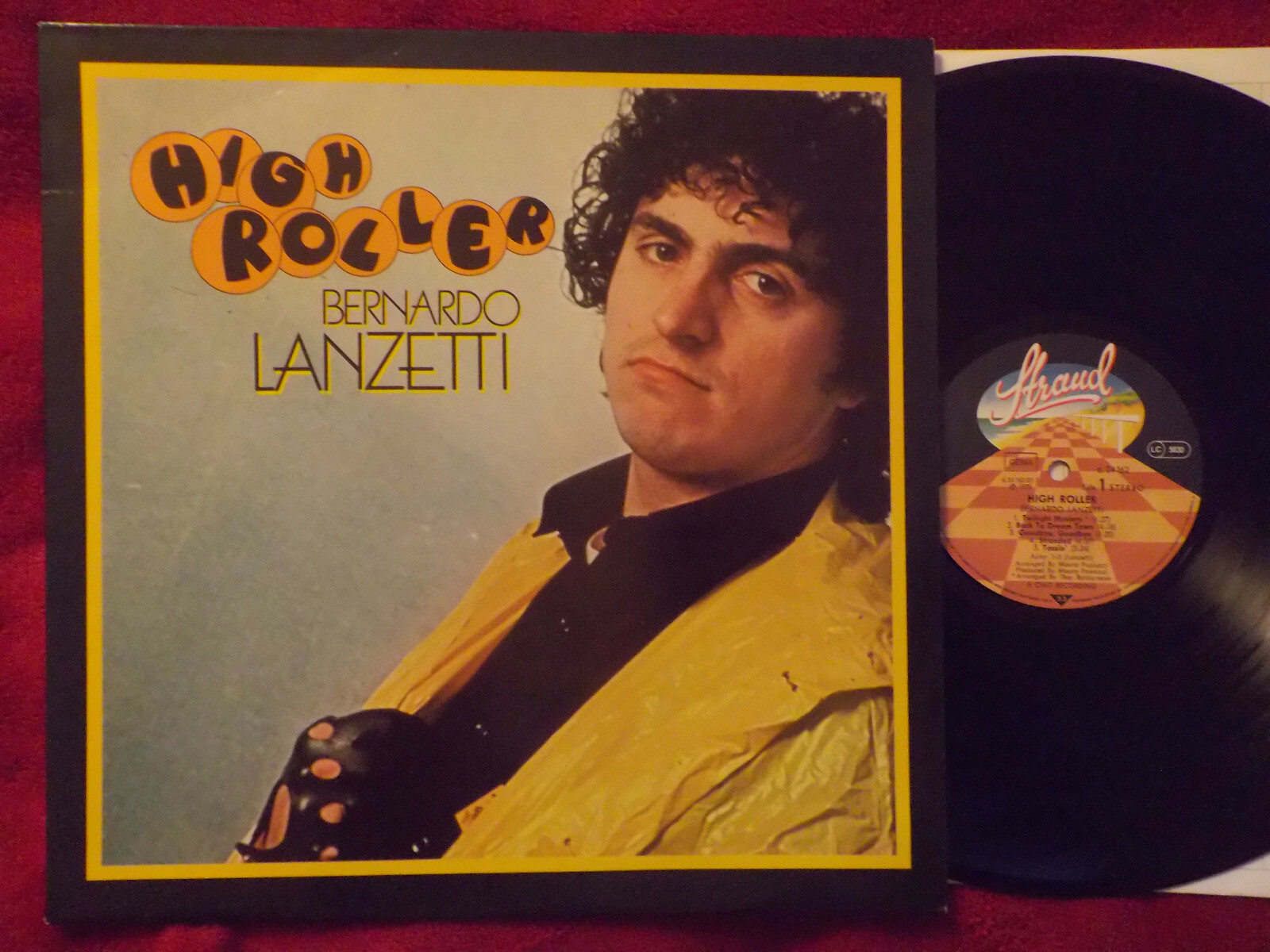 Bernardo Lanzetti – High Roller (Strand Records, 6.24162, LP, 1979)