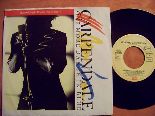 Howard Carpendale – One more dance in blue / What a fool am I | EMI Records, 1989