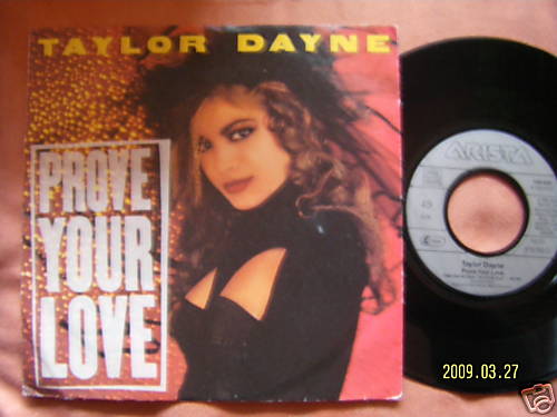 Taylor Dayne – Prove Your Love / Upon the Journey’s End (7″-Single)