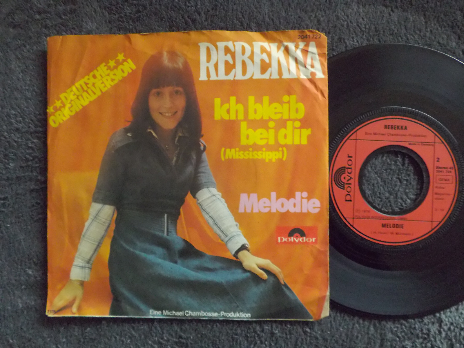 Rebekka – Ich bleib bei dir ( Mississippi ) / Melodie · Polydor · 7″-Single