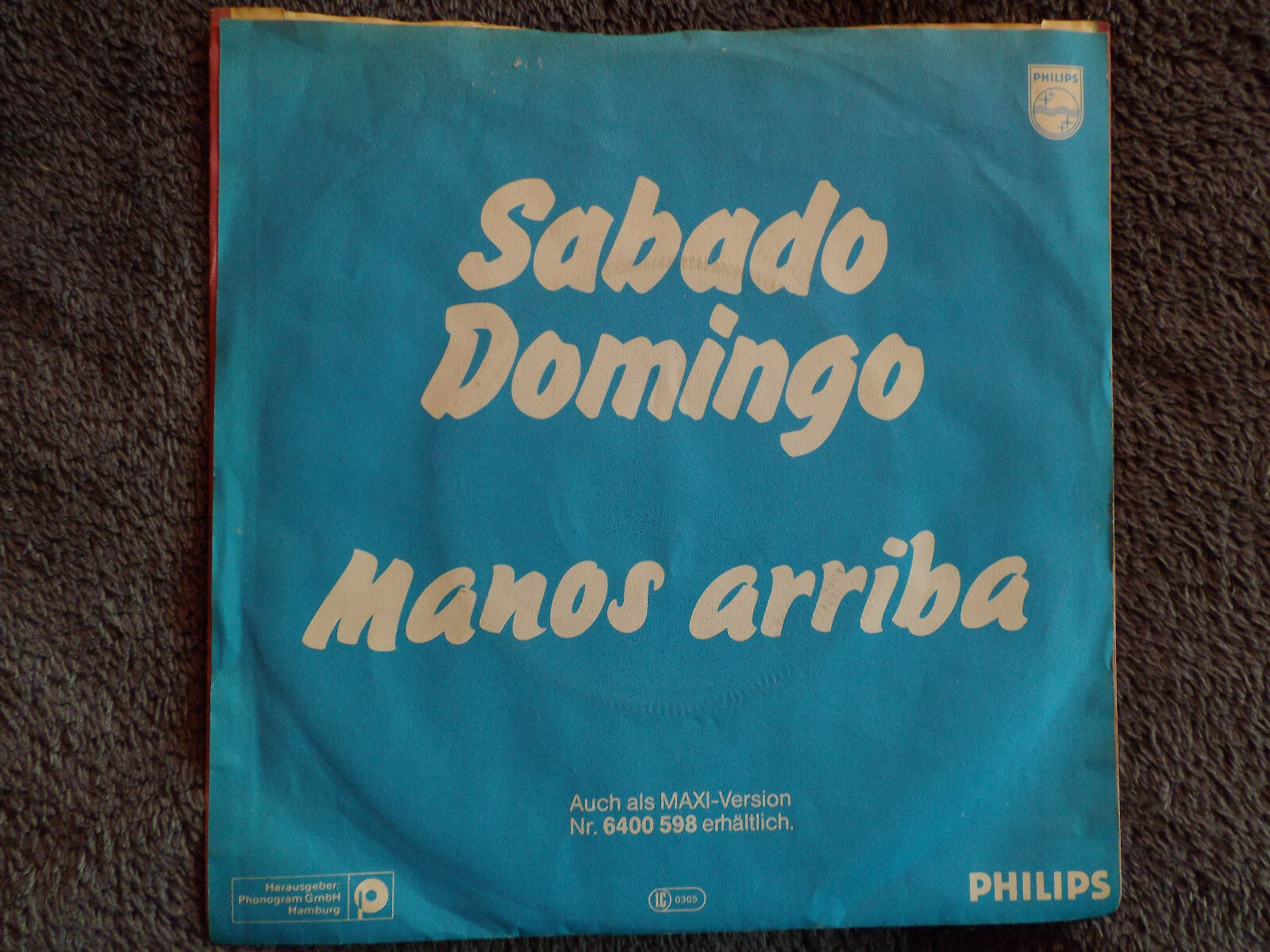 Sabado Domingo – Manos arriba / Manos arriba (instr.) | Philips 6005 221, Bild 2