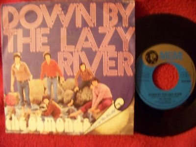 The Osmonds – Down by the lazy river / He's the light of the world (Single)