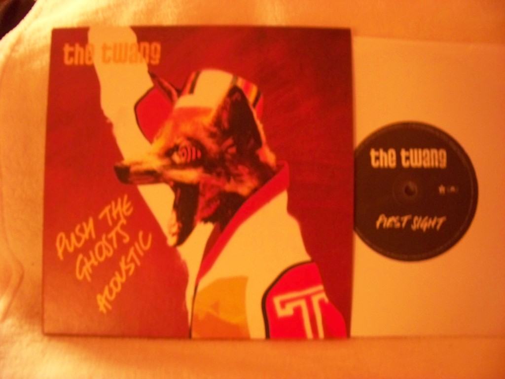The Twang – Push the ghosts (Acoustic Version) / First sight · B-Unique Records BUN 137-7 · EU, 2007