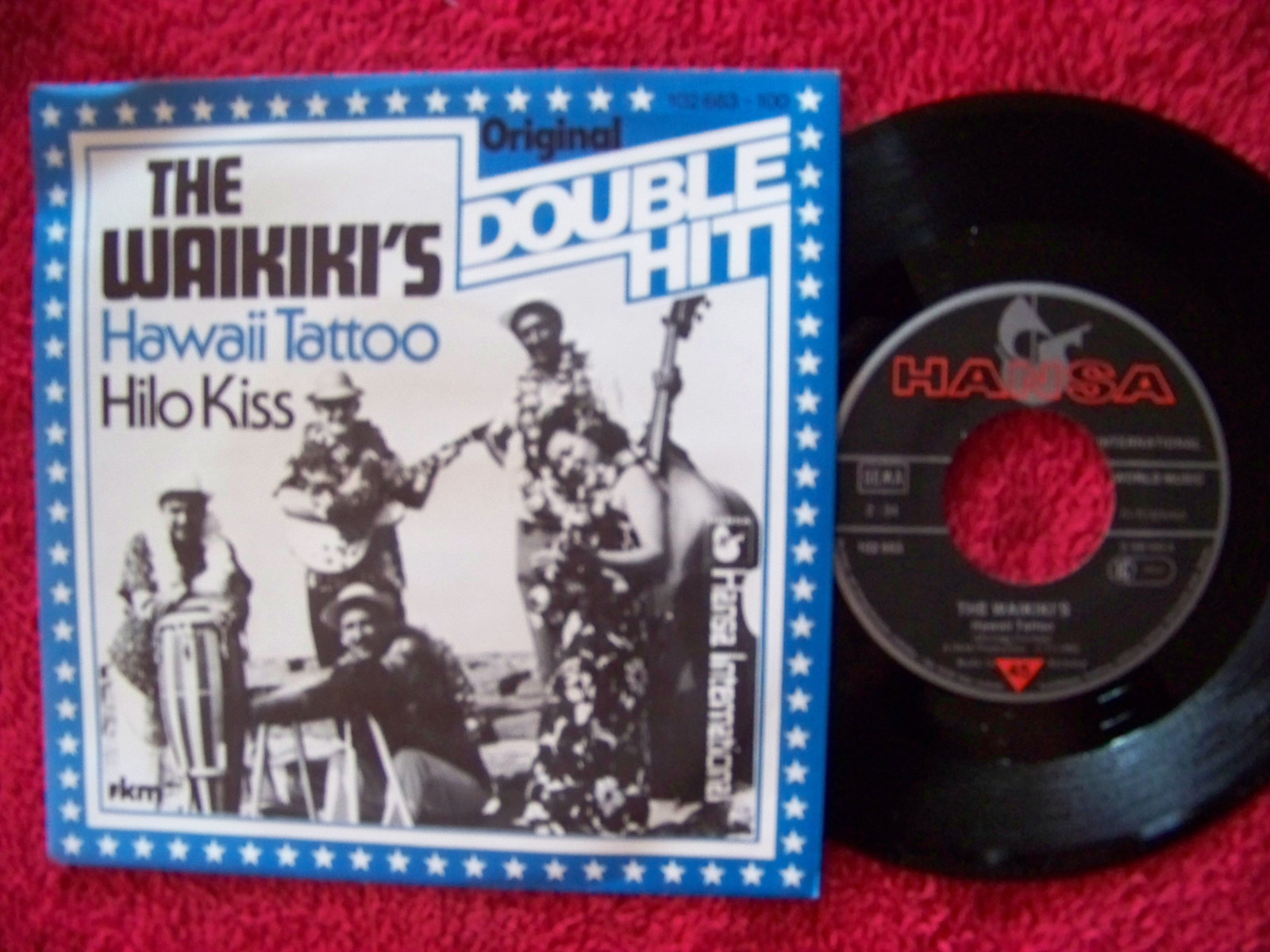 Die Waikikis – Hawaii Tattoo / Hilo kiss (Hansa Records, Single)