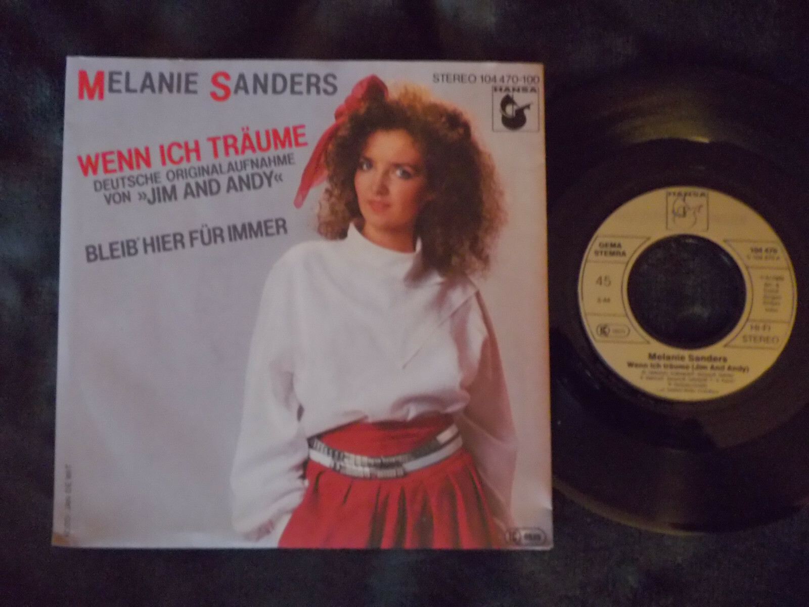 Melanie Sanders – Wenn ich träume / Bleib´ hier für immer (7″-Single)