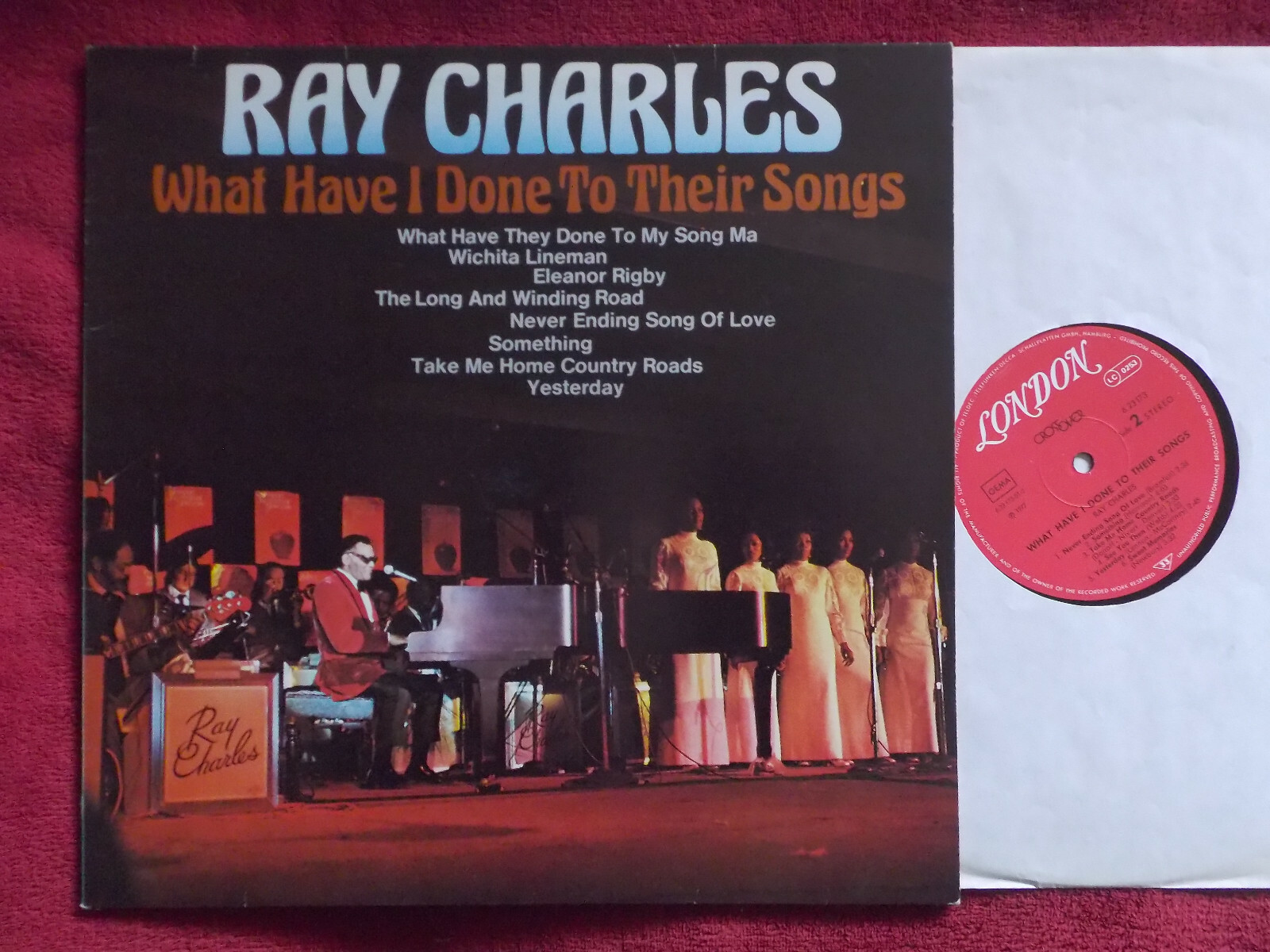 Ray Charles – What Have I Done to Their Songs | London LP, 1977