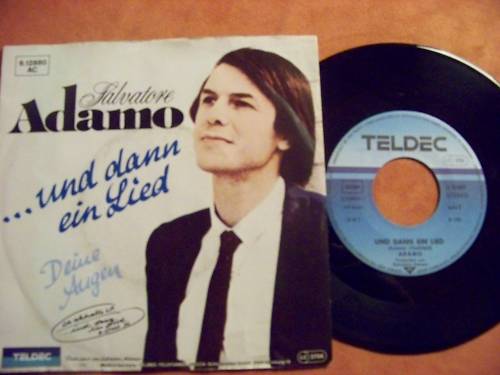 Adamo – ..und dann ein Lied / Deine Augen · TELDEC Records · 1980