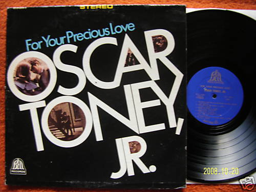 Oscar Toney, jr. – For your precious love | Bell Records, 1967, LP
