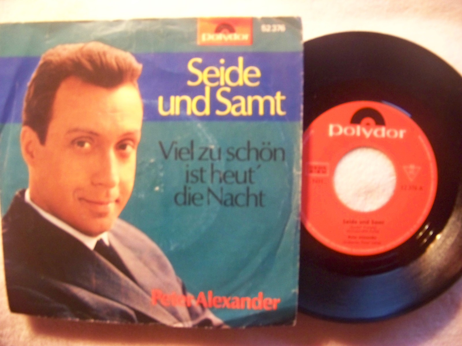 Peter Alexander – Seide und Samt / Viel zu schön ist heut' die Nacht (Single)