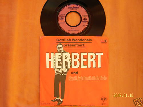 Gottlieb Wendehals – Herbert / Rudi, ich hab´ dich lieb | Single