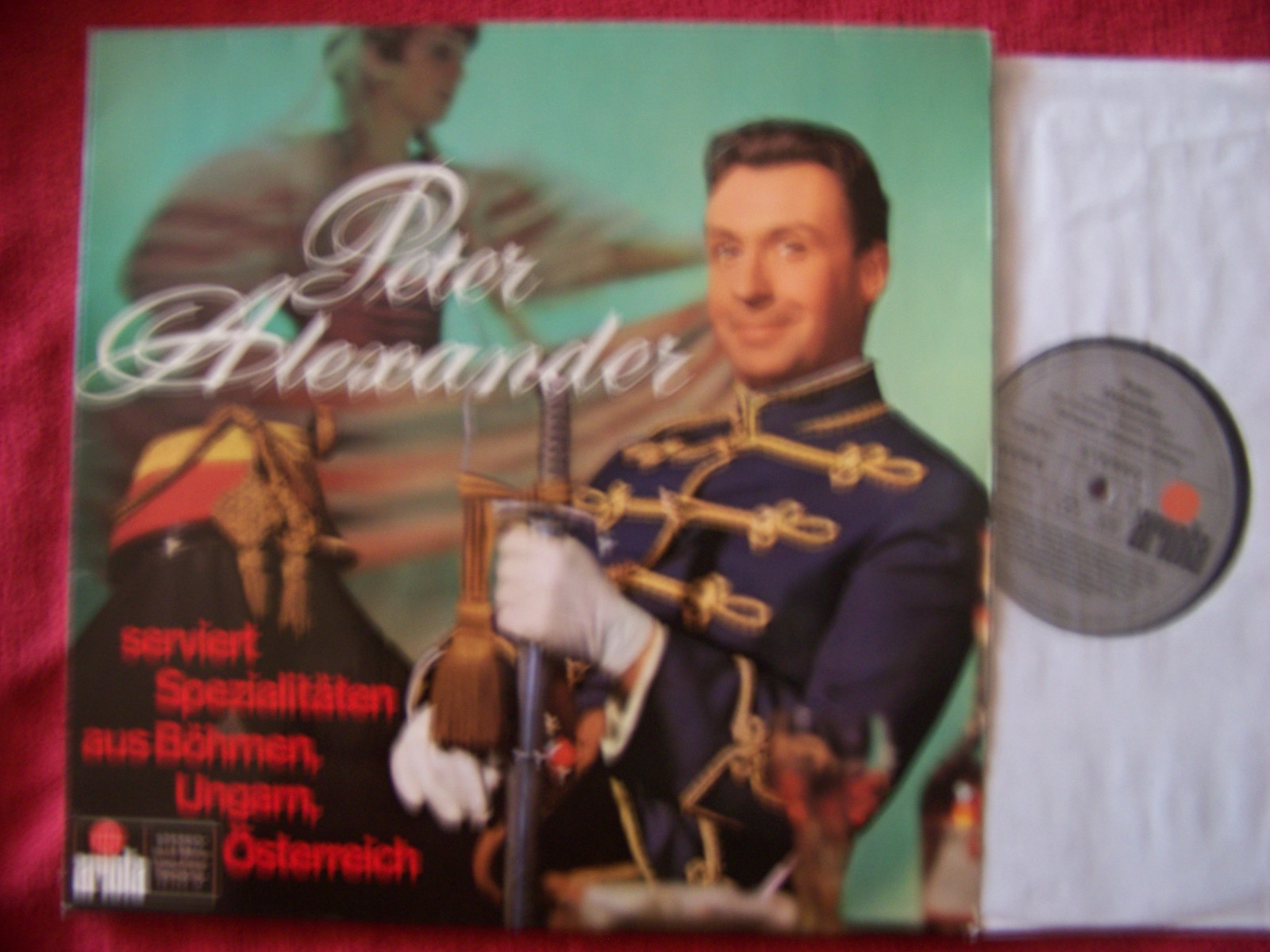 Peter Alexander – Spezialitäten aus Böhmen, Ungarn und Österreich | Ariola LP