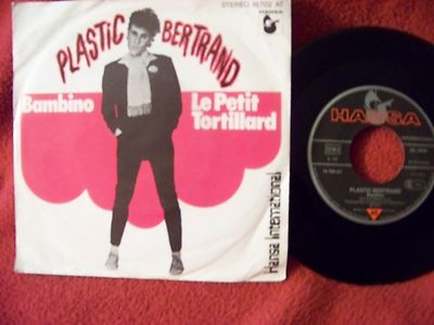 Plastic Bertrand – Bambino / Le petit tortillard (Hansa Records, 15 702 AT, 1977)