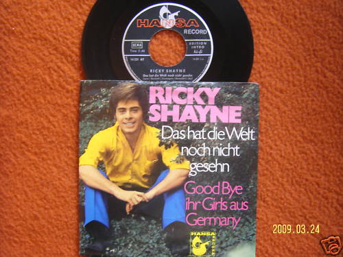 Ricky Shayne – Das hat die Welt noch nicht gesehn / Goodbye ihr Girls aus Germany (Single)