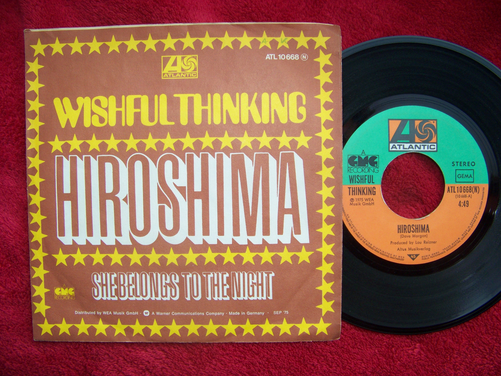 Wishful Thinking – Hiroshima / She belongs to the night (Atlantic Records, ATL  10 668, 1975)