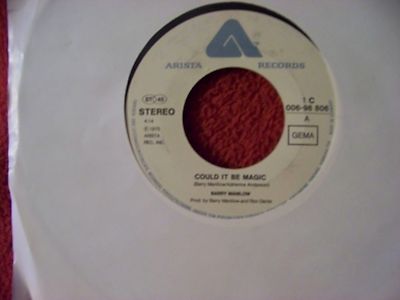 Barry Manilow – Could It Be Magic / I Am Your Child (7″-Single)