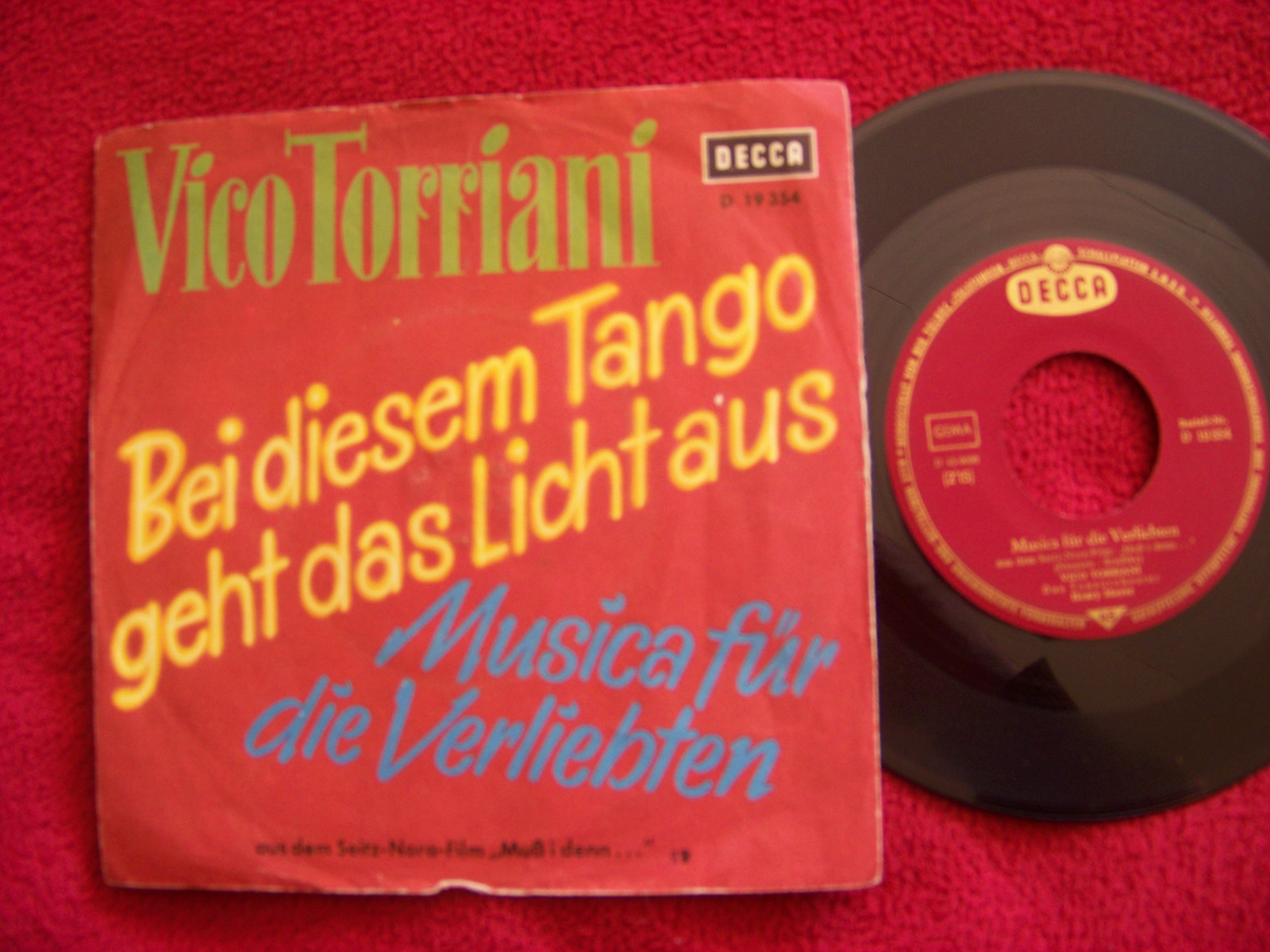 Vico Torriani – Bei diesem Tango geht das Licht aus / Musica für die Verliebten | Decca D 19 354