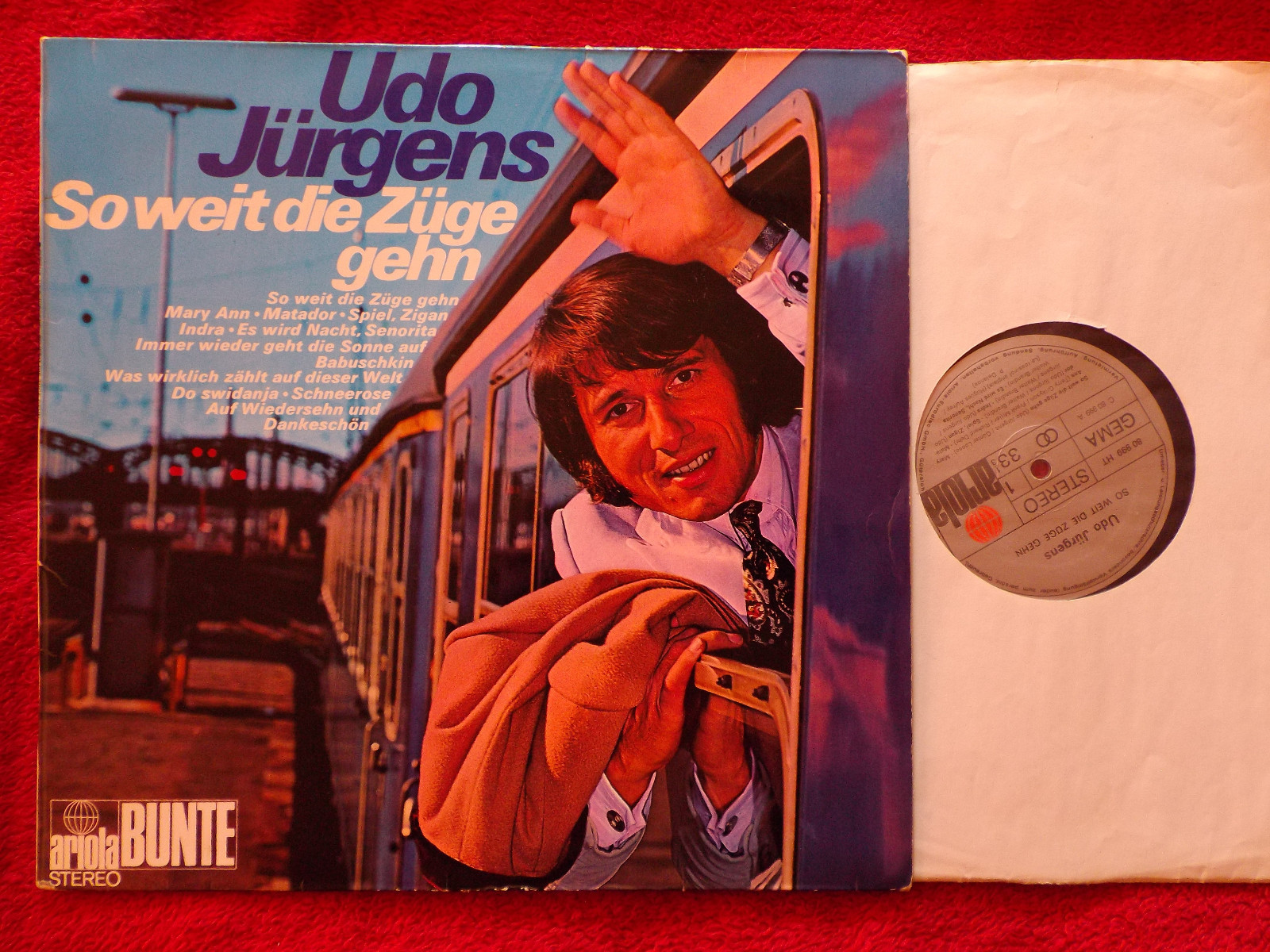 Udo Jürgens – So weit die Züge gehn | Ariola / Bunte Records, LP