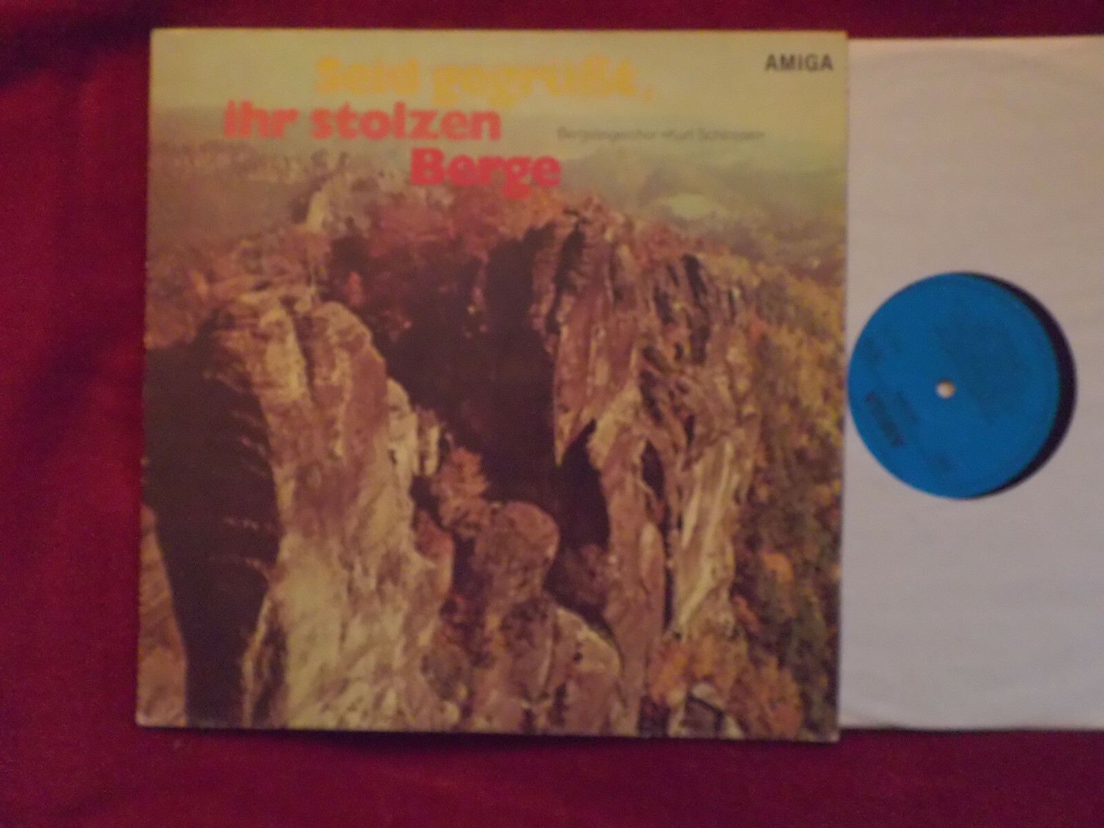 Bergsteigerchor Kurt Schlosser – Seid gegrüßt, ihr stolzen Berge (LP)