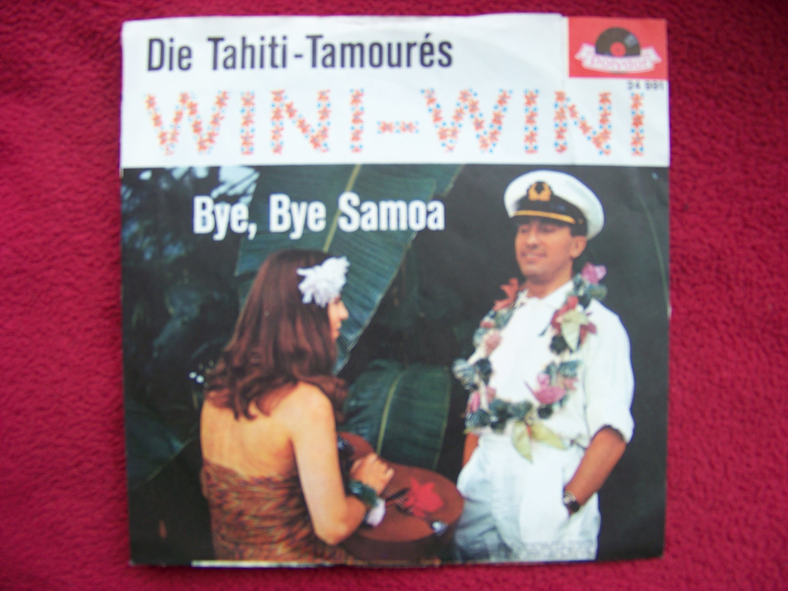 Die Tahiti - Tamoures – Wini - Wini / Bye, bye Samora (Polydor, Single), Bild 2