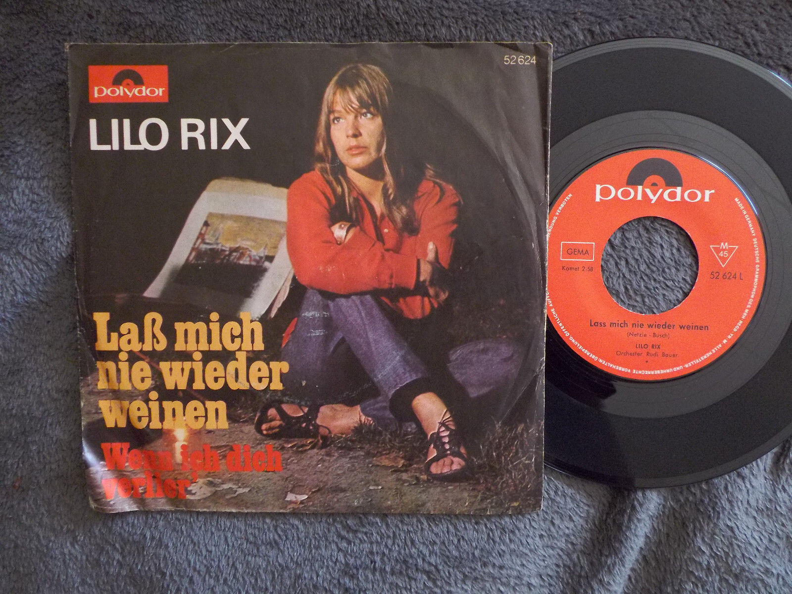 Lilo Rix – Laß mich nie wieder weinen / Wenn ich dich verlier´ (Polydor, 1966)
