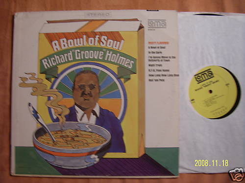 Richard "Groove" Holmes – A bowl of soul (LP, Loma Records, USA)