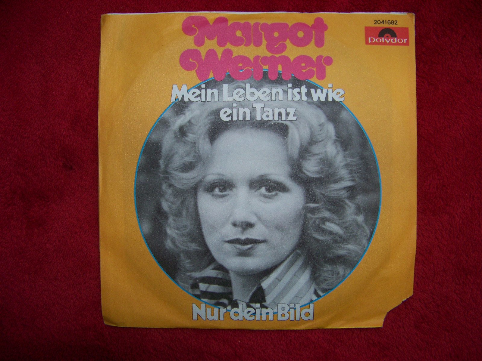 Margot Werner – Mein Leben ist wie ein Tanz / Nur dein Bild (Polydor, 1975), Bild 2
