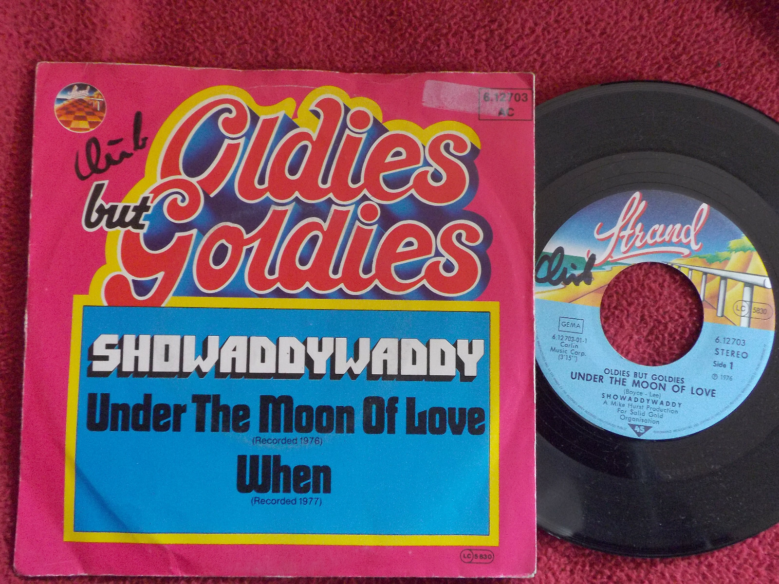 Showaddywaddy – Under the Moon of Love / When – Strand Records 6.12703