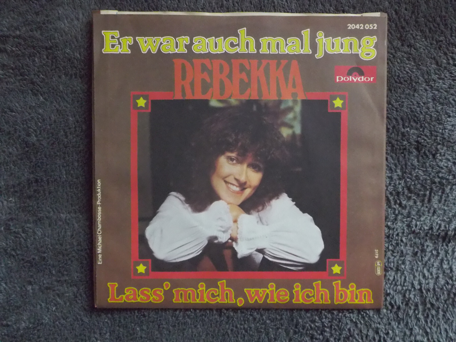 Rebekka – Er war auch mal jung / Lass´ mich, wie ich bin (Polydor, 2042 052), Bild 2
