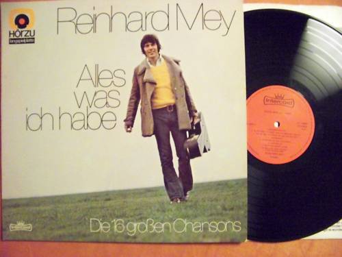 Reinhard Mey – Alles was ich habe | Intercord LP, Niederlande 1973