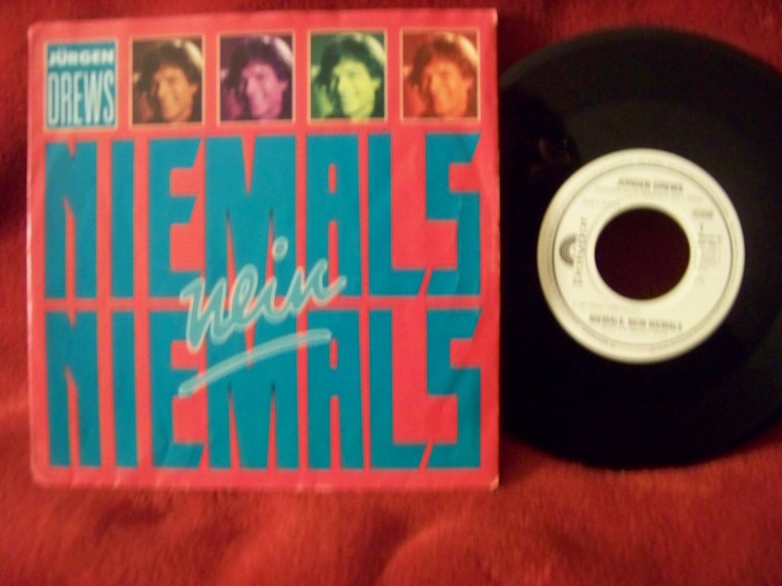 Jürgen Drews – Niemals nein niemals / Wie früher (Polydor Records, 1991)