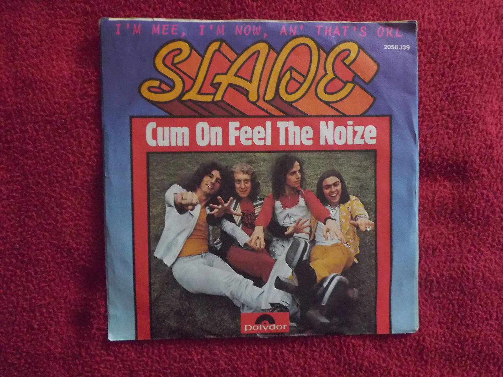 Slade – Cum on feel the noize / I´m mee, I´m now, an´ that´s orl (Polydor 2058 339, 7″ Single, 1973), Bild 2