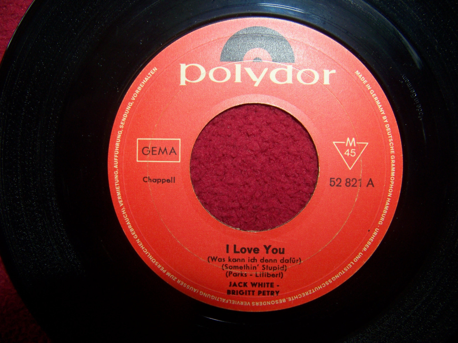 Jack White + Brigitte Petry – I love you / Das goldene Band | Polydor 52 821