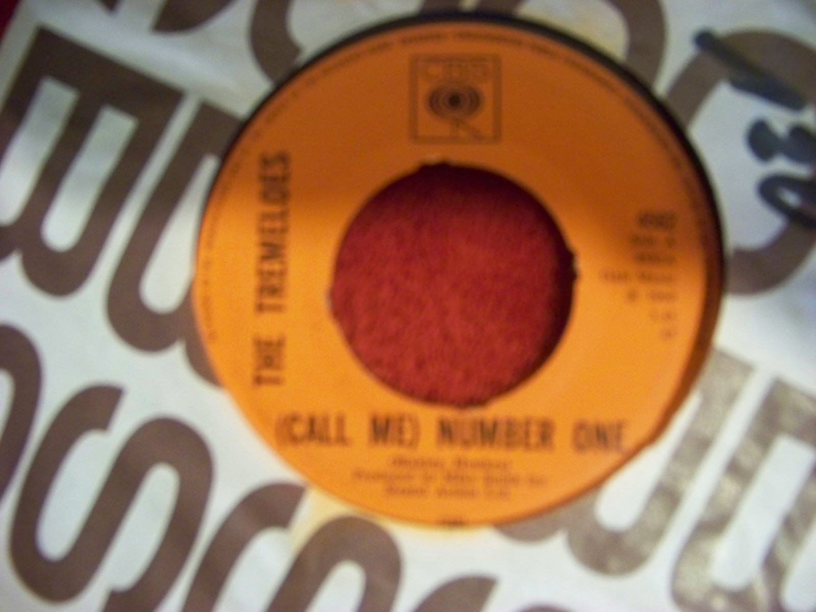 Tremeloes – (Call Me) Number One / Instant Whip · CBS 4582